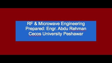 RF & Microwave Engineering,Lec 2,part,1