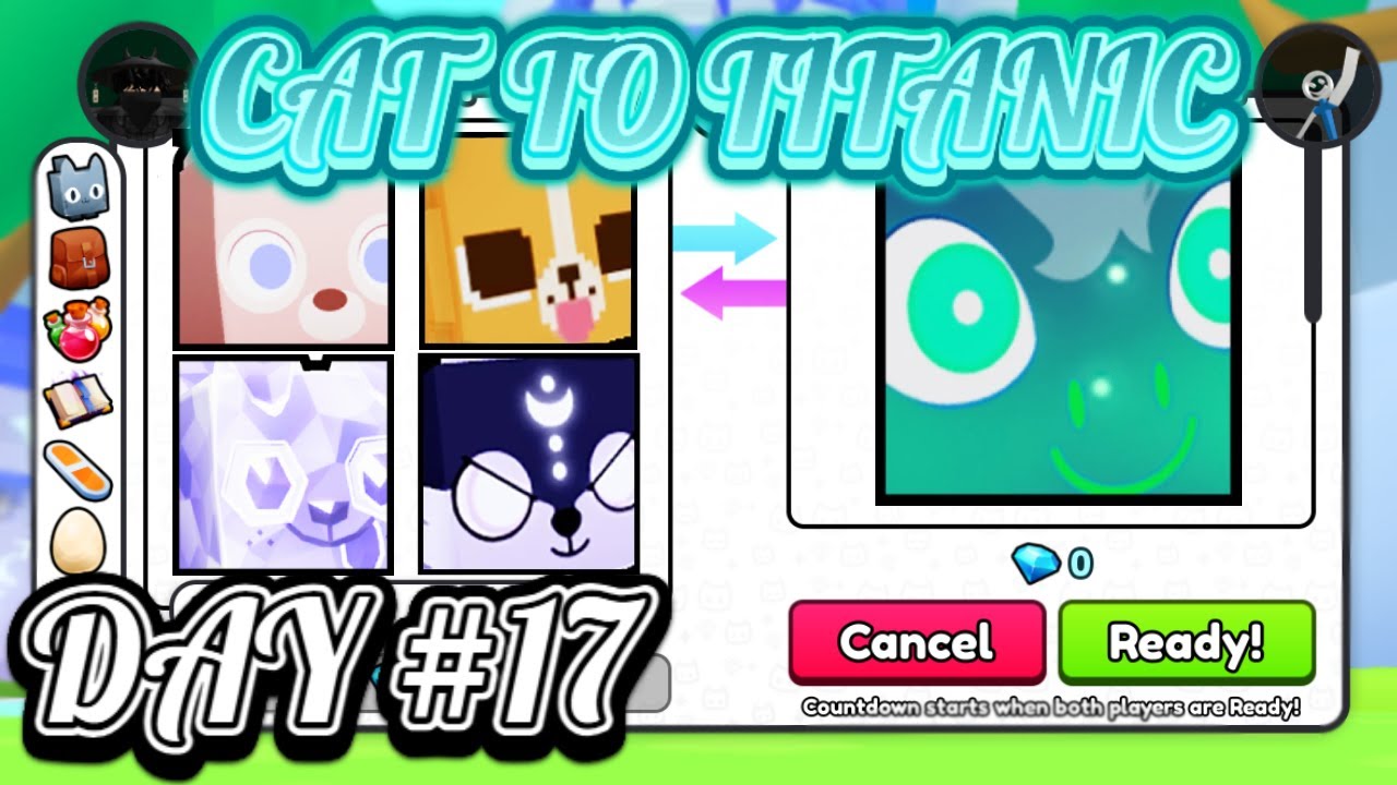 Pet Simulator Inflation Cat To Titanic (Day17) Inflation Is Insane!! (Pet Simulator 99) # ...