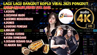 KOSIPA - KOPLO PONGDUT 2025 - @RagilPongdut