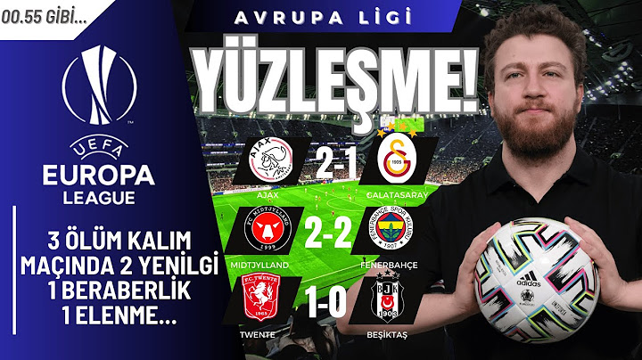 2 İlk 24, 1 Elenme, 0 Kazanan! Ajax 2-1 Galatasaray, Midtjylland 2-2 Fenerbahçe, Twente 1-0 Beşiktaş