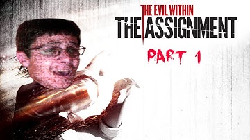 INTRODUCTION | Evil Within: The Assignment - Part 1