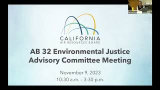 AB 32 Environmental Justice Advisory Committee Meeting - 11/09/23