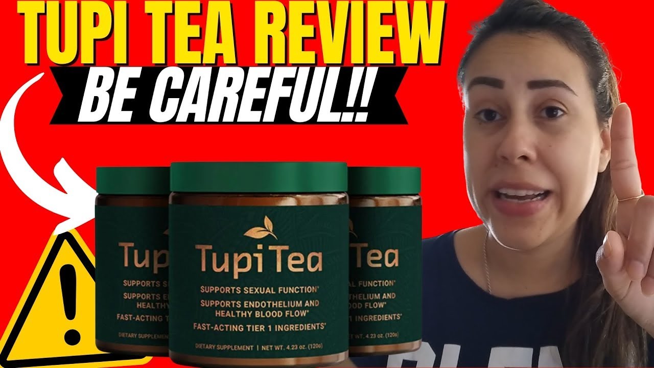 TUPITEA – TupiTea Review – (BE CAREFUL 2023!) – TupiTea Reviews – Tupi Tea Supplement – Real Review