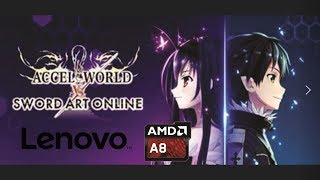 Gaming test on Lenovo G40-45 AMD A8,Accel World VS. Sword Art Online Deluxe Edition