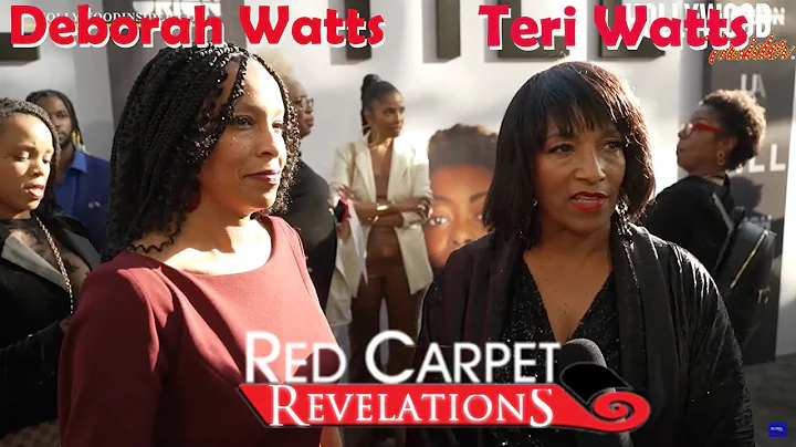 Red Carpet Revelations | Deborah Watts and Teri Wa...