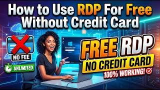 How to Get FREE RDP Without Credit Card | 2026 Working Method