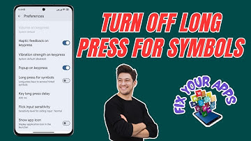 How to Turn Off the Long Press For Symbols From the Keyboard
