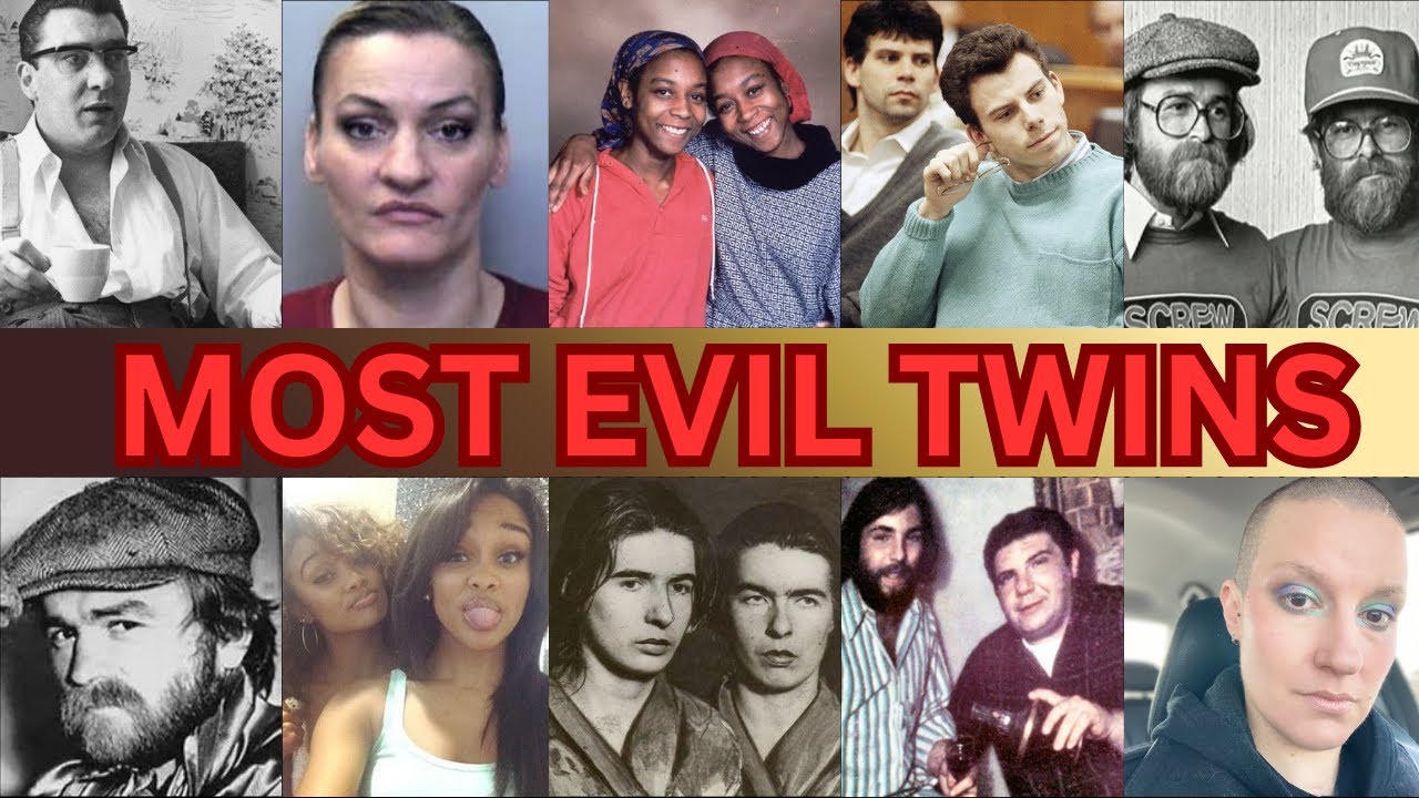 The MOST EVIL Twins Who Committed Shocking Crimes