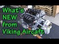 What's new at Viking Aircraft Engines