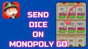 How to Send Dice on Monopoly GO (2023)