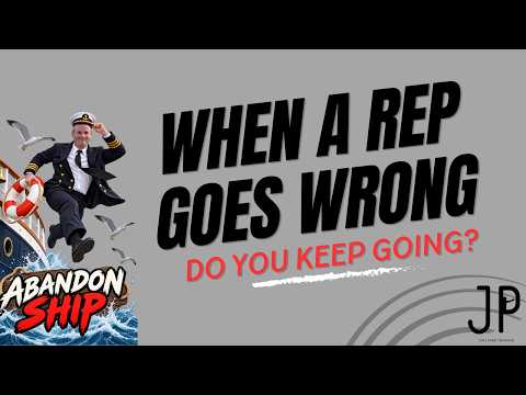 When a Rep Goes Wrong: Do You Keep Going?