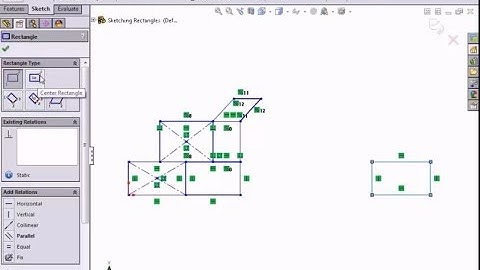 Solidowrks toturial - Sketch Entities Rectangles with solidworks