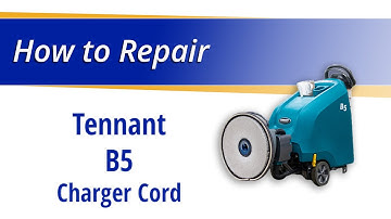 How to Replace the Charger Cord on the Tennant B5