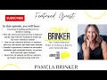 Episode 244 the transformational power of conscious bravery with pamela brinker