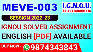 MEVE-003 Solved Assignment 2022-23 in English, MEVE 3 Solved Assignment 2023, MEVE 3 Assignment