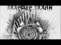 MOLECULE MOUTH mp3