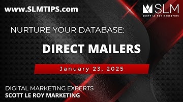 Nurture Your Database: Direct Mailers 1/23