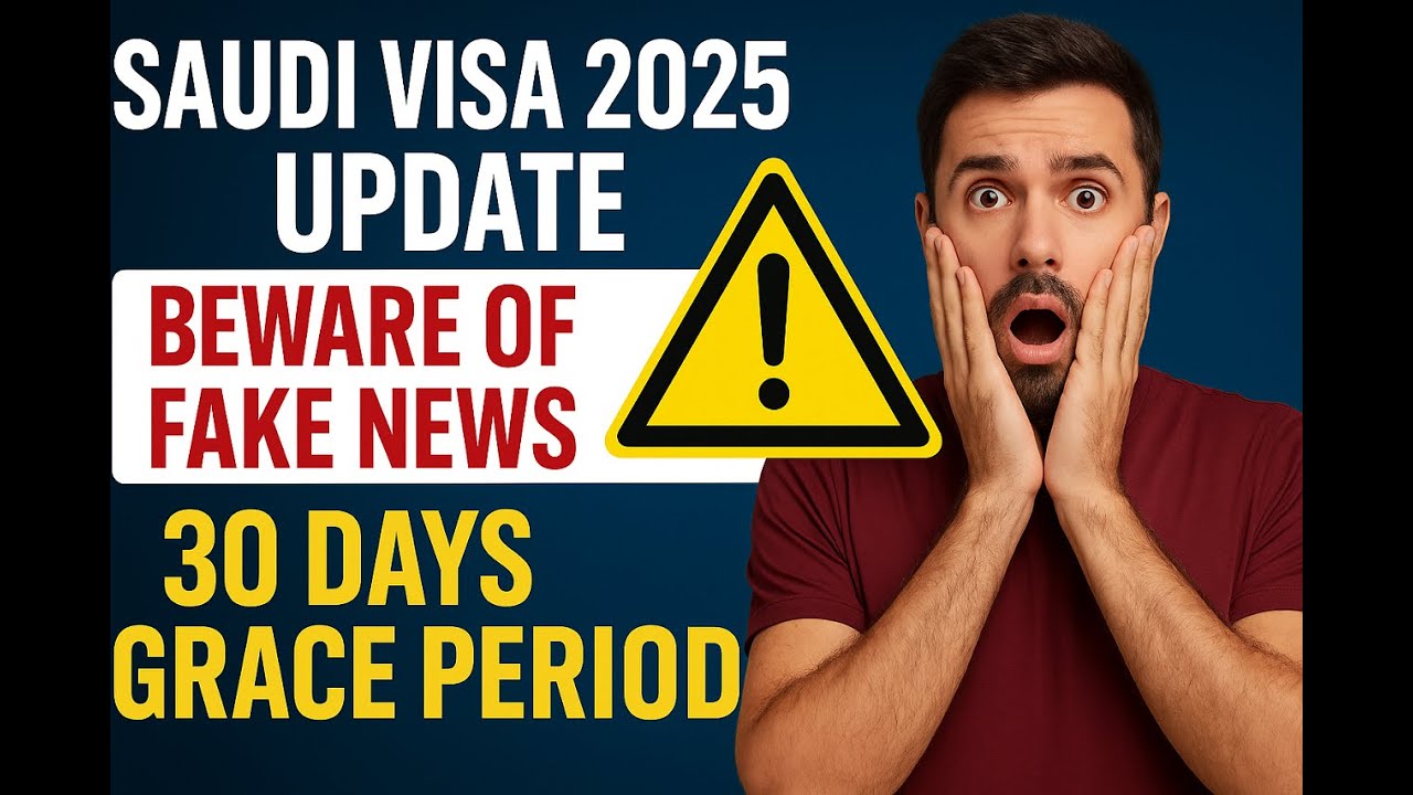 Saudi Visa 2025 Update: Beware of Fake News | 30 Days Grace Period & Multiple Entry Explained