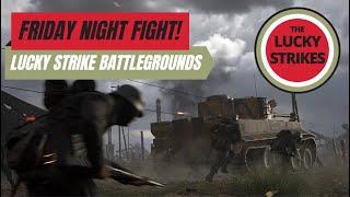 Friday Night Fights - Lucky Strikes/ HellFire VS TOG/SSG - SMDM
