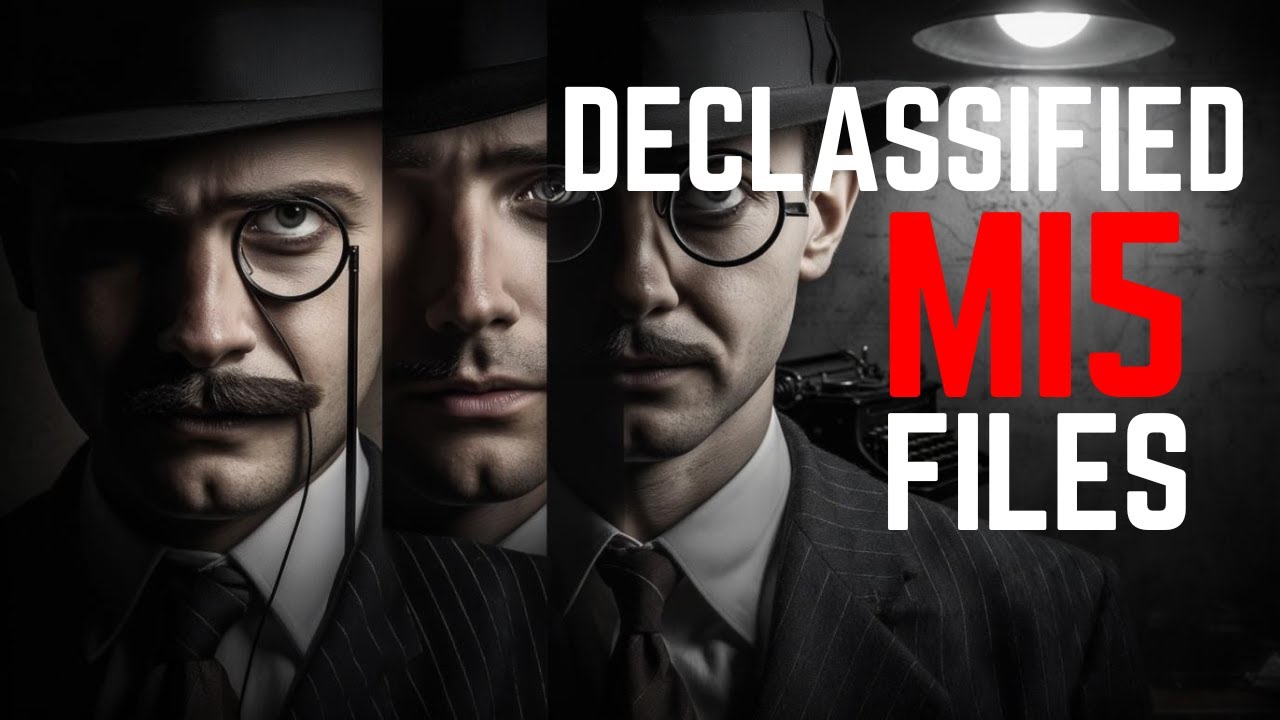 MI5 Files Secrets and Lies Exposed- Inside The Stories They Tried to Bury!