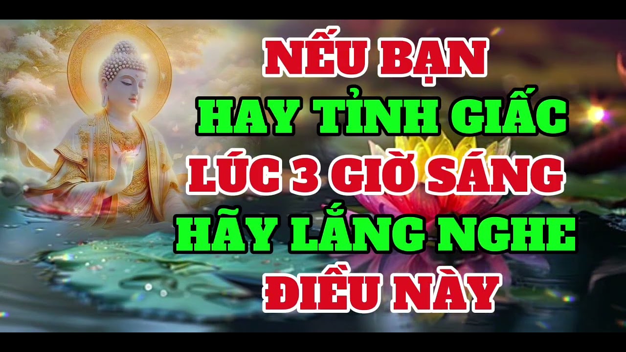NẾU BẠN HAY THỨC GIẤC LÚC BA GIỜ SÁNG HQYX LẮNG NGHE ĐIỀU NÀY
