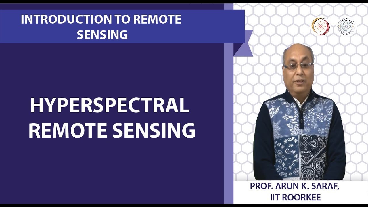 Hyperspectral Remote Sensing - YouTube