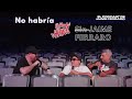 Sin jaime ferraro no habra hablando huevadas  jorgeluna ricardomendoza jaimeferraro 106