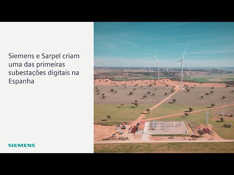 Siemens e Sarpel criam uma das primeiras subestações digitais na Espanha