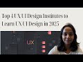 Top 4 UX/UI Design Institutes to Learn UX UI Design in 2025 #UXUIDesign #UXDesign2025