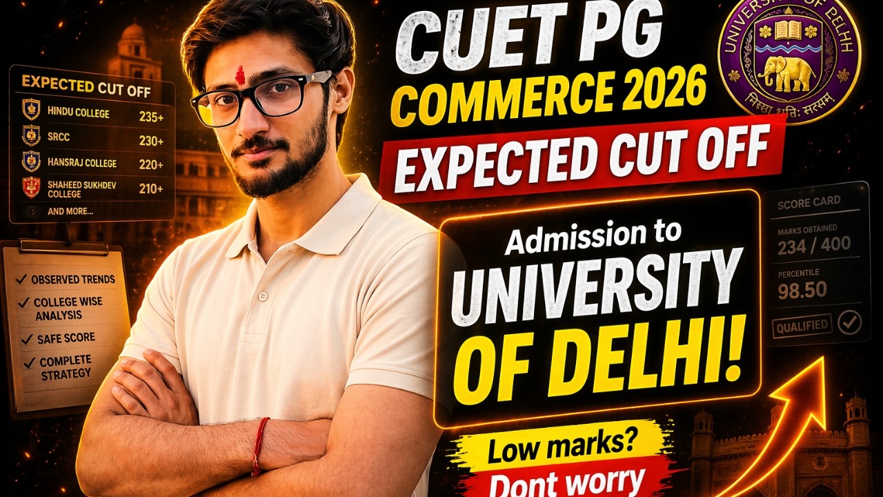 CUET PG Commerce 2026 Expected CUT OFF || D.U COMMERCE | REETIK - YouTube