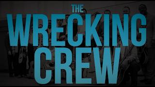 The Wrecking Crew - 250 Years of American Exceptionalism