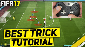 FIFA 17 BEST & MOST EFFECTIVE TRICK TO SCORE GOALS TUTORIAL - EASY TO UNDERSTAND STEP BY STEP GUIDE