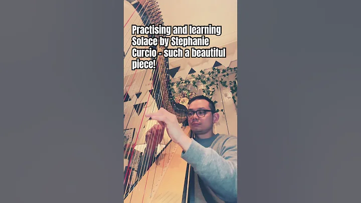 Practising and learning Solace - Stephanie Curcio #harp #grade3 #solace