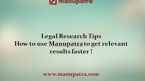 Short Videos : Legal Research Tips: How to use Manupatra to get relevant results faster!