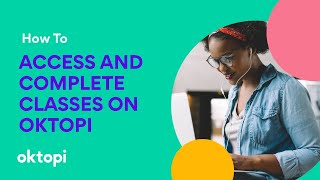 Learner tutorial: How to access and complete courses on oktopi
