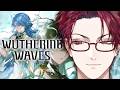 【WUTHERING WAVES】A BRAND NEW START