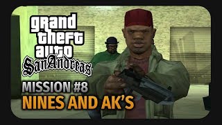 GTA San Andreas - Mission #8 - Nines and AK's