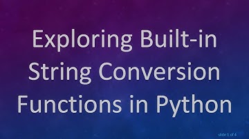 Exploring Built-in String Conversion Functions in Python