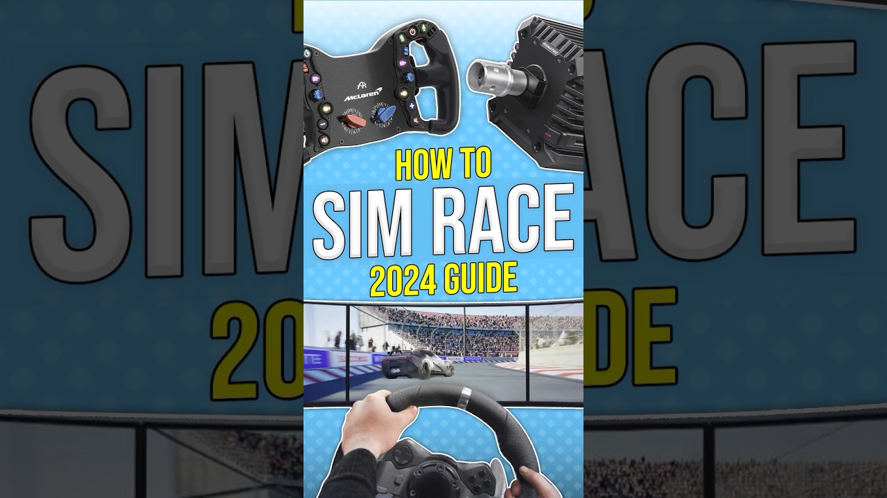 2024 Sim Racing Guide in 60-Seconds! #simracing