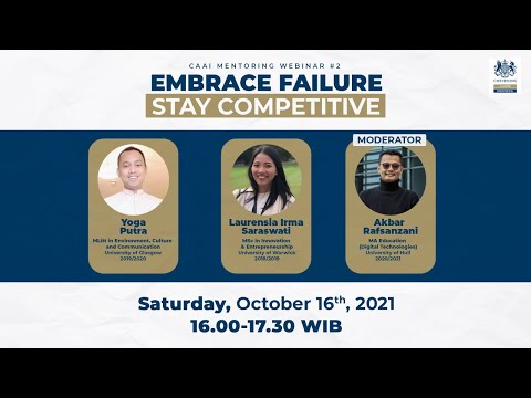 CAAI Mentoring Webinar 2 : Embrace Failure, Stay Competitive