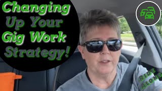 Changing Up Your Gig Work Strategy/Ride Along/MultiApp/Doordash/Dlivrd