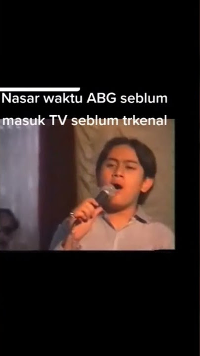 nasar sebelum masuk tv#artis #news