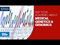 Ask Your Academic about MSc Medical Genetics & Genomics at UofG (May 2023)