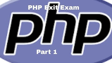 PHP Exit Exam Part 1