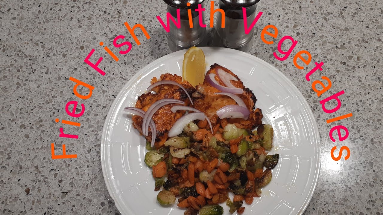 Fried Fish With Vegetables in tamil/Healthy dinner recipe/ simple