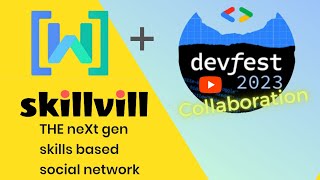 Celebrity [DevFest Collaboration 2023] DevFest Circles and Skill-Building with Skillvill Profile