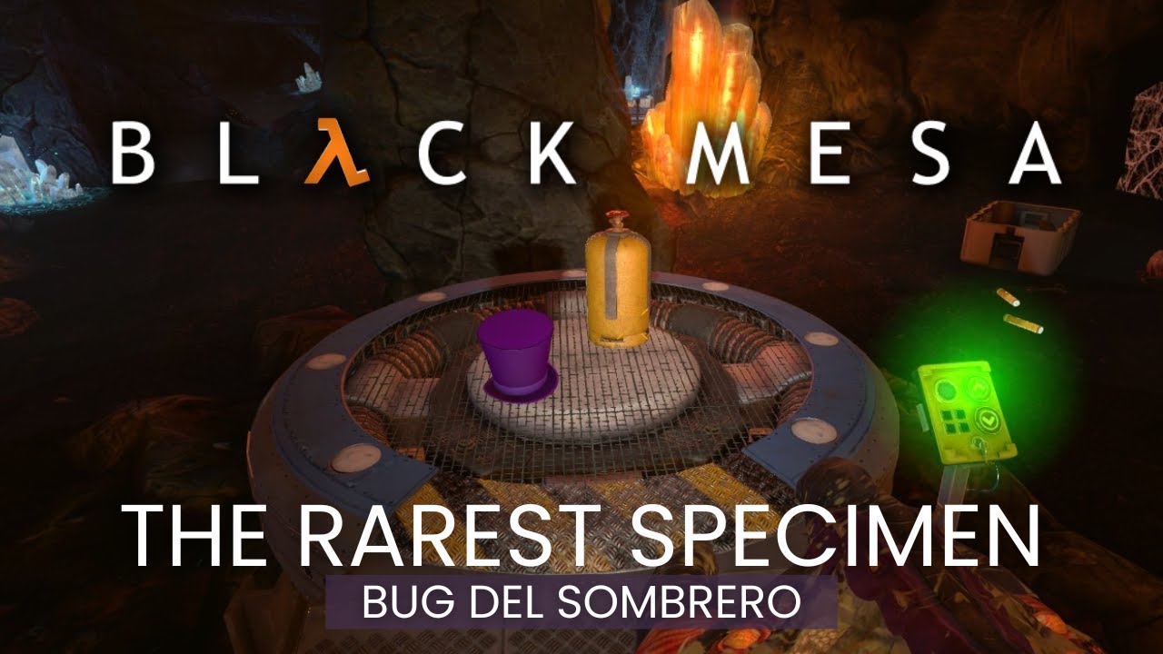 BLACK MESA: Curioso bug del sombrero | "The Rarest Specimen"