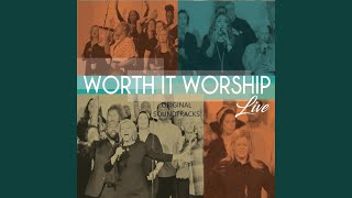 Video thumbnail of "Worth It Worship - It Ain't over Yet"