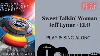 Sweet Talkin' Woman  ELO Electric Light Orchestra  sing & play along chords lyrics  guitar & Karaoke