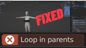 How to Fix Blender loop in parents error